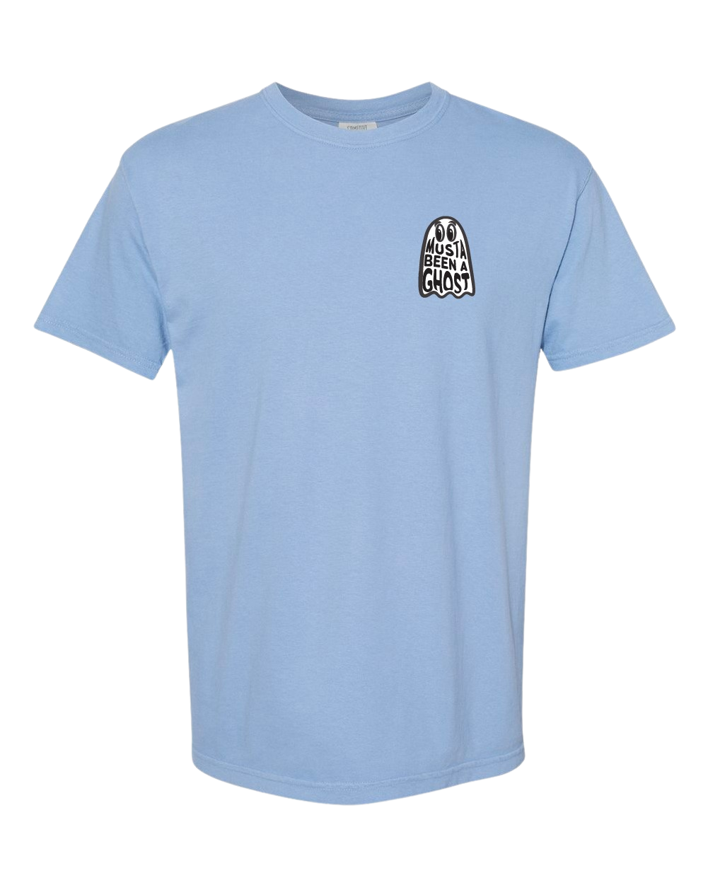 Musta Been A Ghost T-Shirt